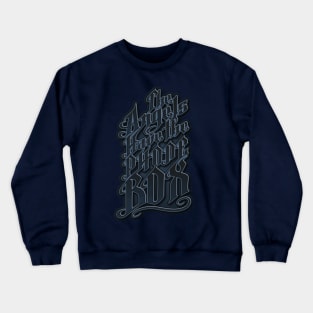 The Angels Have The Phone Box Crewneck Sweatshirt